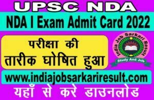 UPSC NDA I Admit Card 2022